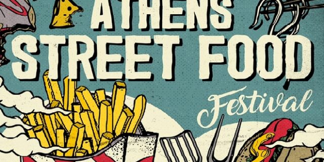 Athens Street Food Festival: Το μεγάλο γαστρονομικό πάρτι επιστρέφει