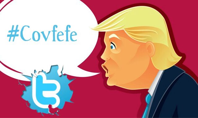 #covfefe: Παγκόσμιο τρολάρισμα στο twitter για το ακατάληπτο tweet του Τραμπ