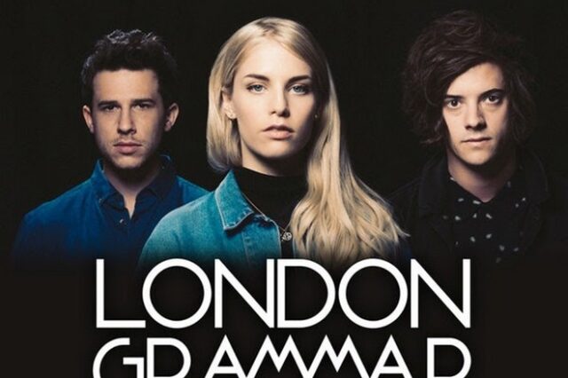 Ακυρώνεται η συναυλία των London Grammar στο Release Athens