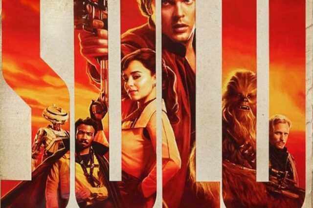 Solo: A Star Wars Story- Ο Χαν Σόλο πριν τον “Πόλεμο των Άστρων”