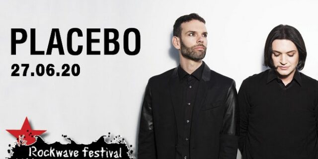 Οι PLACEBO στο Rockwave Festival 2020