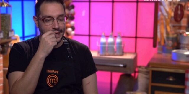 MasterChef: Ξέσπασε ο Παύλος – “Έχω κριθεί πάρα πολύ στη ζωή μου”