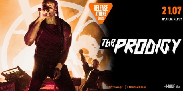 Οι αξεπέραστοι Prodigy στο Release Athens 2023