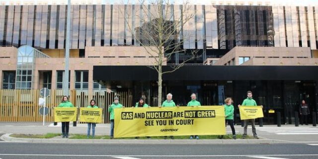 Η Greenpeace μηνύει την Ευρωπαϊκή Επιτροπή – “Να μπει τέλος στο… πράσινο ξέπλυμα του αερίου και των πυρηνικών”