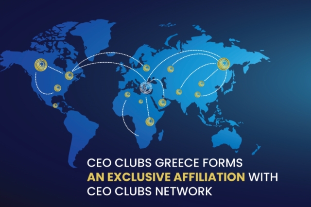 CEO Clubs Greece: Αποκλειστική συνεργασία με το CEO Clubs Network για πρόσβαση στις αναπτυσσόμενες αγορές