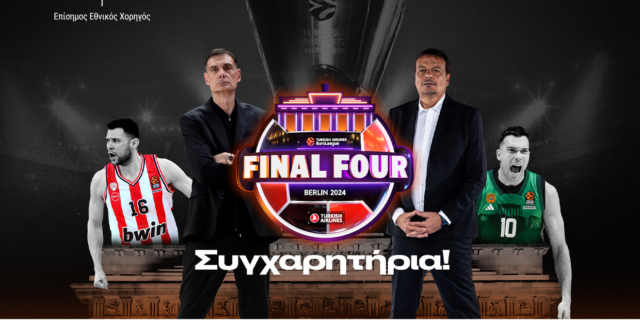 bwin: Το ελληνικό μπάσκετ στα καλύτερα του με δύο ομάδες στο EuroLeague Final Four!